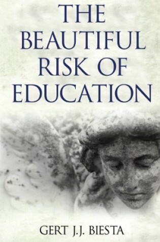 Cover of Beautiful Risk of Education