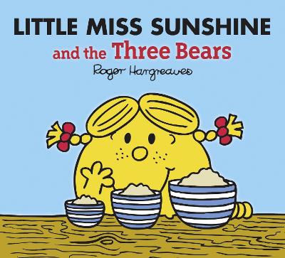 Book cover for Little Miss Sunshine and the Three Bears