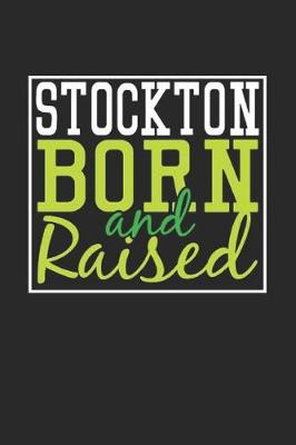 Book cover for Stockton Born And Raised