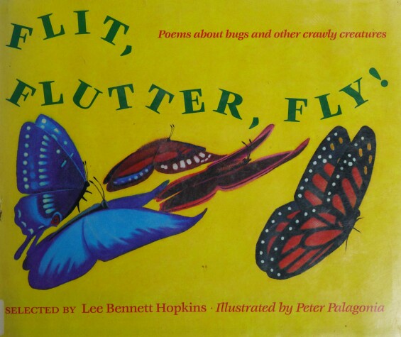 Book cover for Flit, Flutter, Fly!