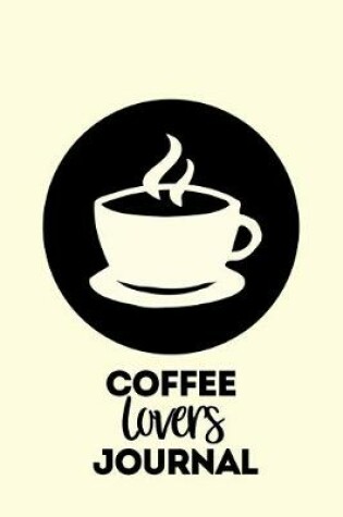 Cover of Coffee Lovers Journal