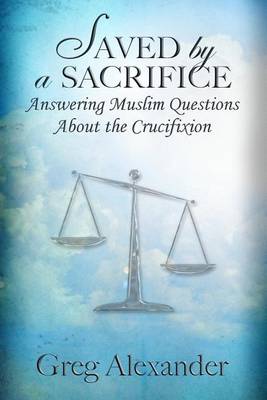 Book cover for Saved by a Sacrifice