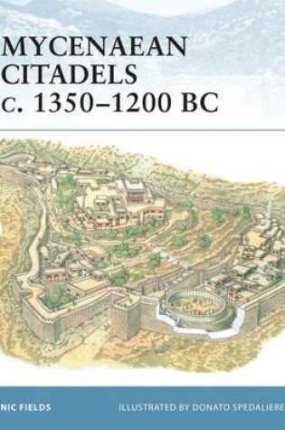 Cover of Mycenaean Citadels c. 1350–1200 BC