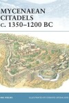 Book cover for Mycenaean Citadels c. 1350–1200 BC