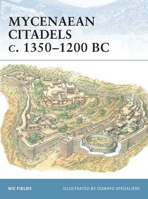 Cover of Mycenaean Citadels c. 1350–1200 BC