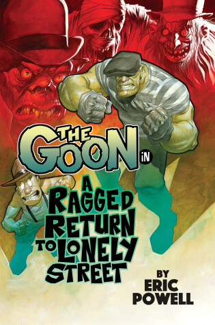 Cover of The Goon Volume 1: A Ragged Return to Lonely Street