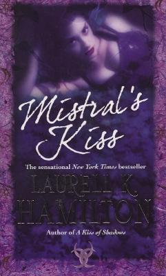 Mistral's Kiss by Laurell K. Hamilton