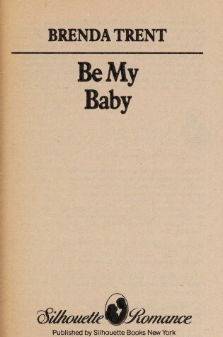 Cover of Be My Baby