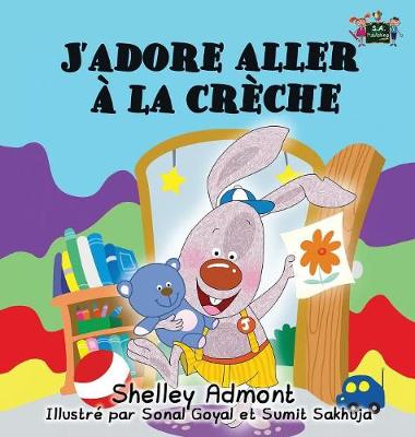 Cover of J'adore aller � la cr�che