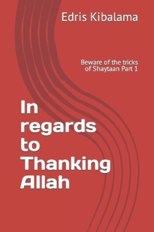 Cover of In regards to Thanking Allah