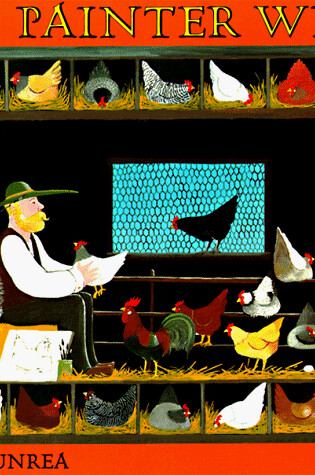 Cover of The Painter Who Loved Chickens