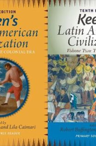 Cover of Keen's Latin American Civilization, 2-Volume SET