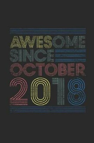 Cover of Awesome Since Ooctober 2018