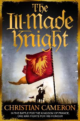 Book cover for The Ill-Made Knight