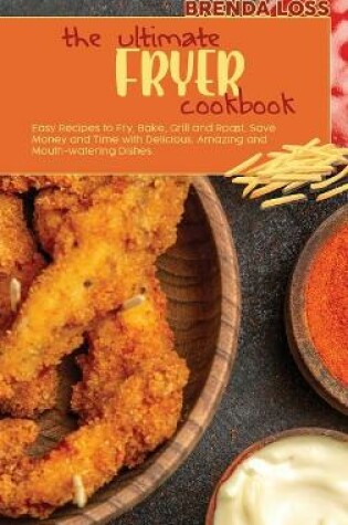 Cover of The Ultimate Fryer cookbook