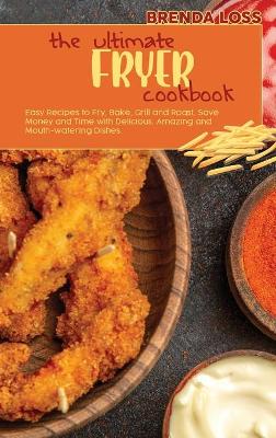 Book cover for The Ultimate Fryer cookbook