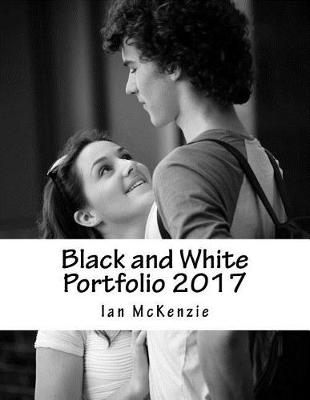 Book cover for Black and White Portfolio 2017