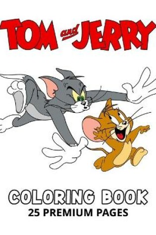 Cover of Tom And Jerry Coloring Book