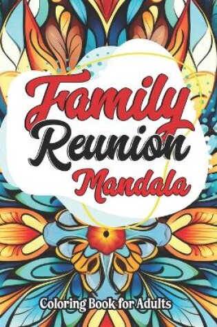 Cover of Family Reunion Quotes Coloring