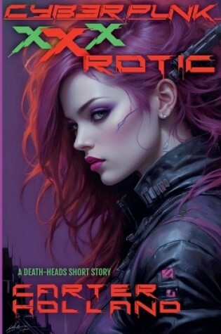 Cover of Cyberpunk XXX-ROTIC