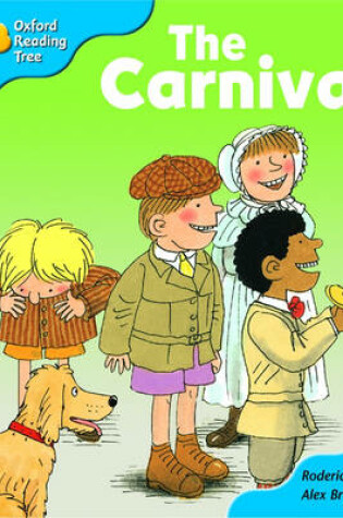 Cover of Oxford Reading Tree: Stage 3: More Storybooks: the Carnival: Pack B