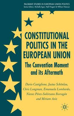 Book cover for Constitutional Politics in the European Union