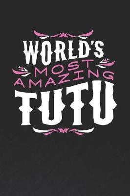 Book cover for World's Most Amazing Tutu