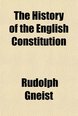 Book cover for The History of the English Constitution