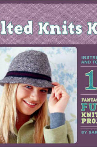 Cover of Felted Knits Kit