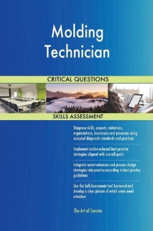 Cover of Molding Technician Critical Questions Skills Assessment