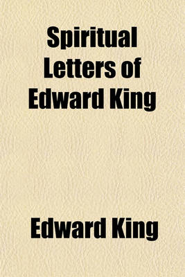 Book cover for Spiritual Letters of Edward King