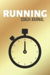 Book cover for Running Coach Journal