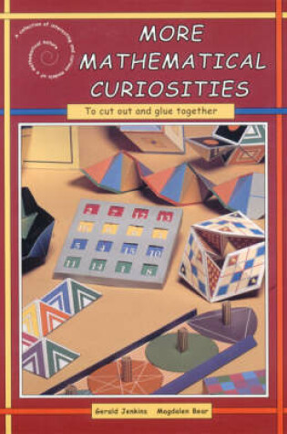 Cover of More Mathematical Curiosities