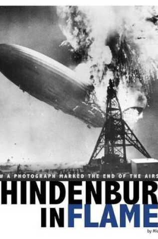 Cover of The Hindenburg in Flames