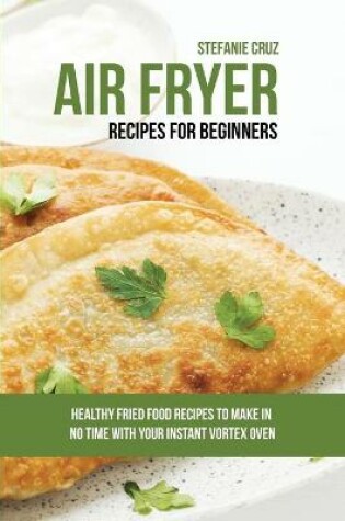 Cover of Air Fryer Recipes for Beginners