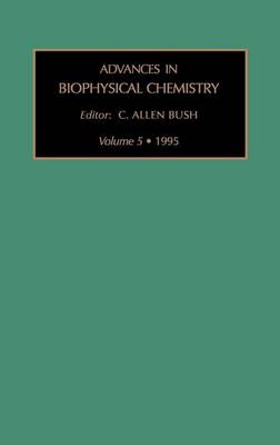 Book cover for Advances in Biophysical Chemistry Volume 5