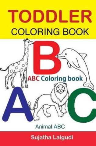 Cover of Toddler Coloring Book. ABC Coloring book