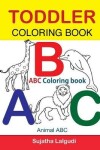 Book cover for Toddler Coloring Book. ABC Coloring book