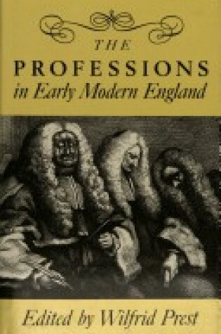 Cover of The Professions in Early Modern England