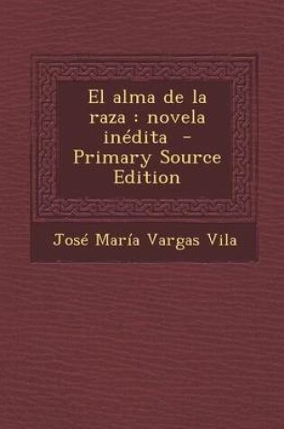 Cover of El Alma de La Raza