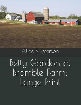 Book cover for Betty Gordon at Bramble Farm