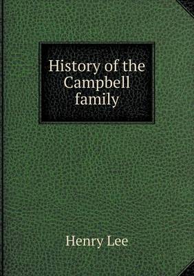 Book cover for History of the Campbell family