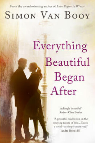 Everything Beautiful Began After