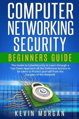 Book cover for Computer Networking Security Beginners Guide