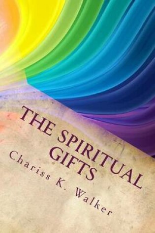 Cover of The Spiritual Gifts