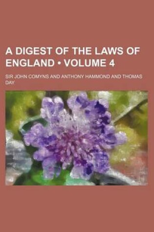 Cover of A Digest of the Laws of England (Volume 4)