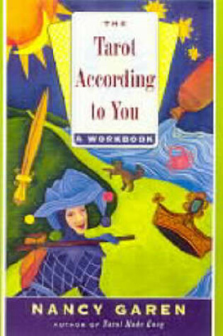 Cover of The Tarot According to You