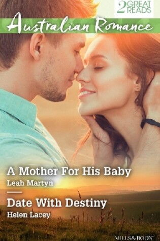Cover of A Mother For His Baby/Date With Destiny