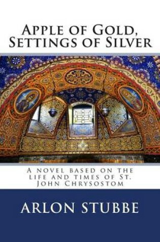 Cover of Apple of Gold, Settings of Silver