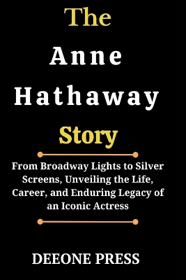 Cover of The Anne Hathaway Story